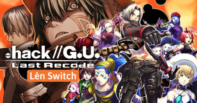.hack//G.U. Last Recode lên Nintendo Switch