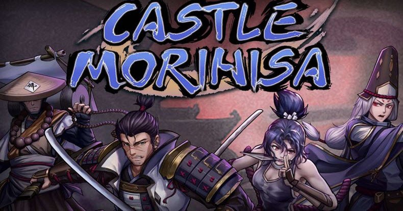 Castle Morihisa, “sòng bài roguelike” của các Samurais và Ninjas