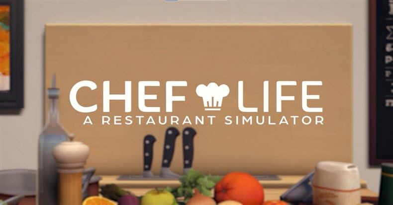 Game mô phỏng Chef Life: A Restaurant Simulator.