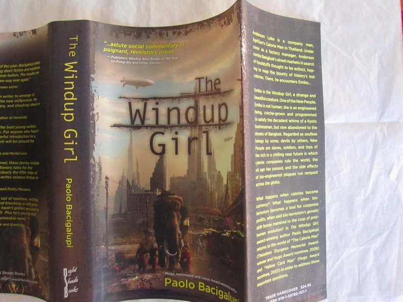 The Windup Girl - Tác giả Paolo Bacigalupi (2009)