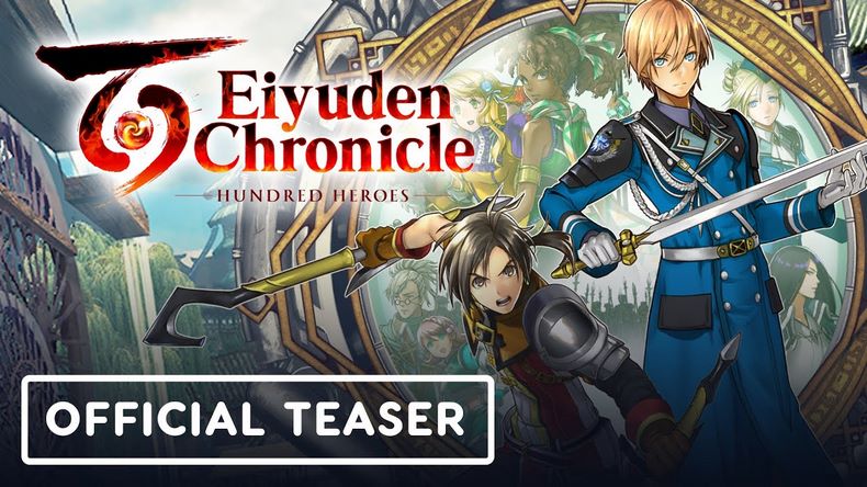Eiyuden Chronicle: Hundred Heroes kế nhiệm của loạt game Suikoden