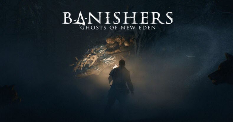Game nhập vai hành động săn ma Banishers: Ghosts of New Eden sắp có trong năm tới