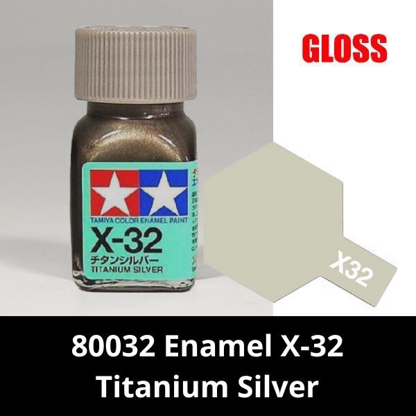 80032 Enamel X-32 Titanium Silver - Sơn mô hình Tamiya