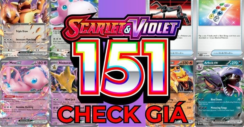 Web check giá bài Pokemon TCG Scarlet & Violet 151 bộ sưu tập thẻ bài hiếm cực đẹp giá trị sưu tầm cao