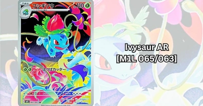 Thẻ bài Pokemon Ivysaur AR [M1L 065 063]