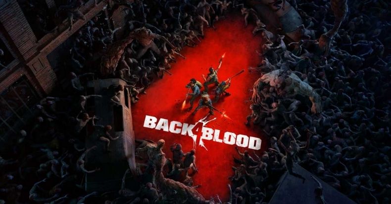 Back 4 Blood Game kinh dị bắn súng L4D ra mắt trailer mới cho ngày phát hành sắp tới