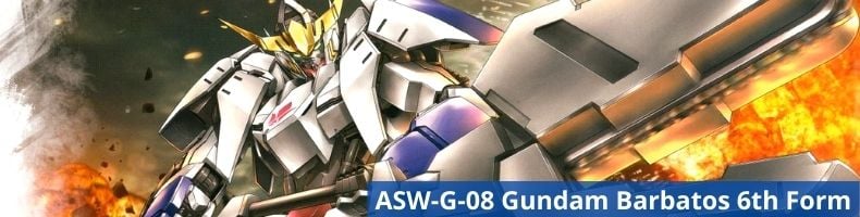 ASW-G-08 Gundam Barbatos 6th Form
