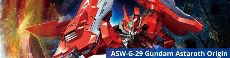 ASW-G-29 Gundam Astaroth Origin