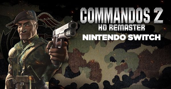 Commandos 2 HD Remaster Nintendo Switch