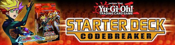 cửa hàng đồ chơi bán bài Starter Deck Codebreaker yugioh tcg
