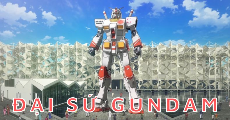 đại sứ RX-78-2 Gundam
