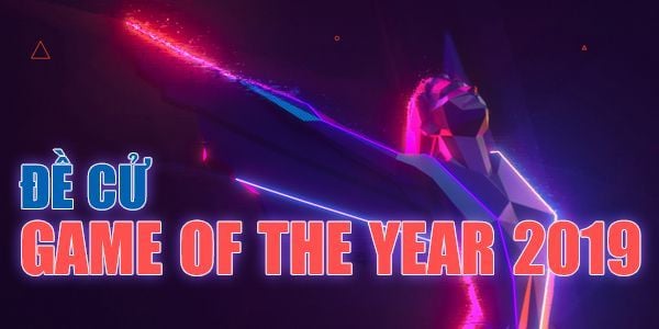 đề cử game of the year 2019