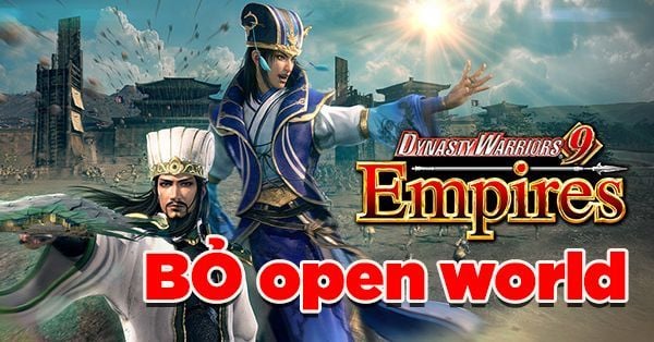 Dynasty Warriors 9 Empires công bố
