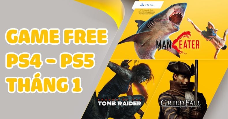 Game PlayStation Plus miễn phí cho PS4 PS5 tháng 1 - 2021