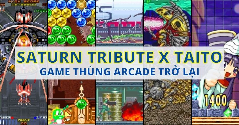 Game thùng điện tử Arcade trên Nintendo Switch Saturn Tribute X Taito