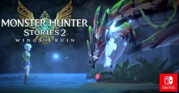 Gane Monster Hunter Stories 2 Wings of Ruin trên máy Nintendo Switch
