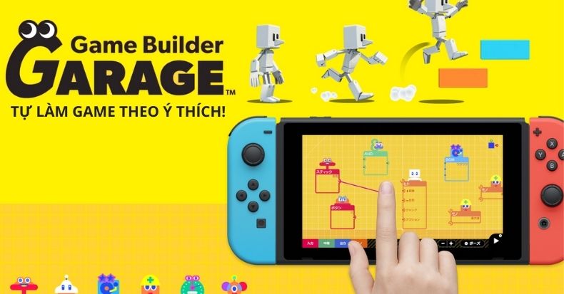 GAME BUILDER GARAGE Học lập trình game và TỰ LÀM GAME THEO Ý THÍCH trên Nintendo Switch