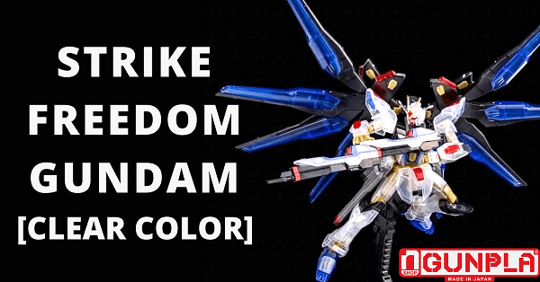 Gundam Limited STRIKE FREEDOM GUNDAM [CLEAR COLOR]