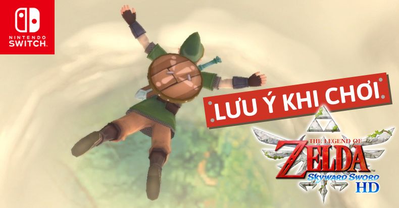 hướng dẫn chơi Zelda Skyward Sword HD nhanh