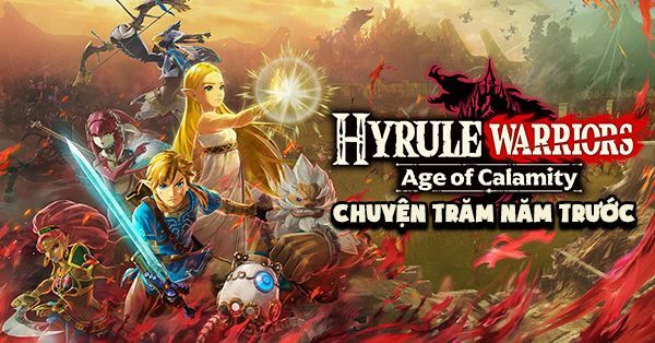 game Hyrule Warriors Age of Calamity công bố