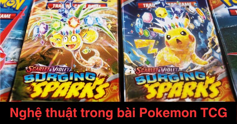 Nét nghệ thuật trong bài Pokemon TCG Scarlet & Violet series Surging Sparks khiến fan không thể bỏ qua