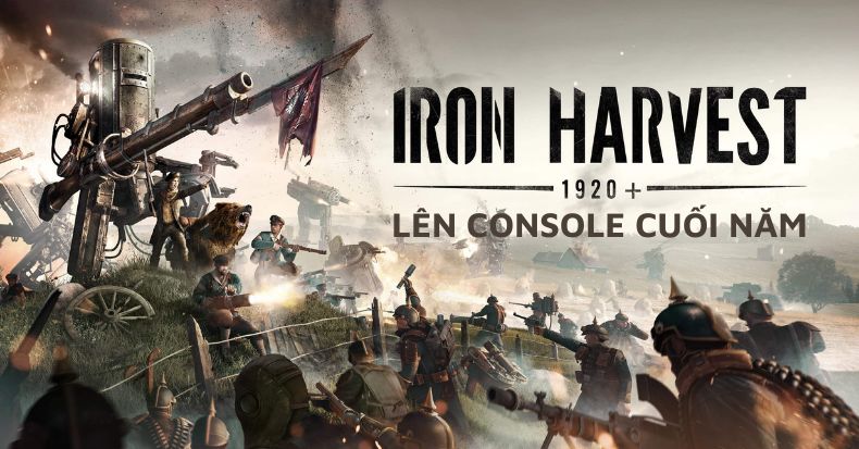 Iron Harvest ra bản console