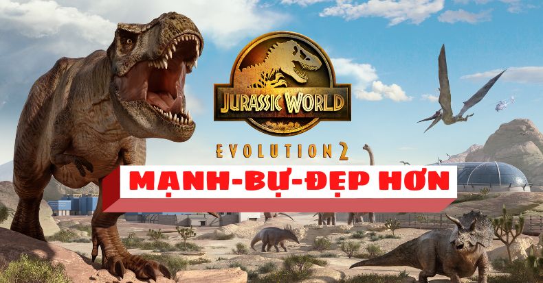 Jurassic World Evolution 2 ps5 xbox mới công bố