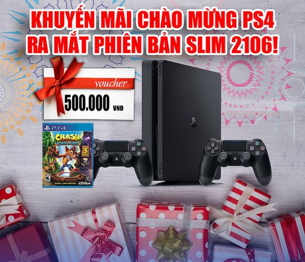 Khuyến mãi chào mừng PS4 Slim chính hãng ra mắt phiên bản 2106