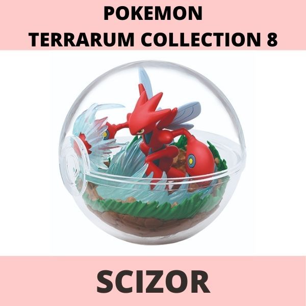 Mô hình Pokemon Terrarium Collection 8 Re-Ment Scizor