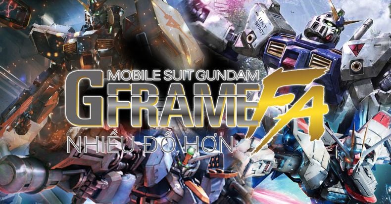 Mobile Suit Gundam G Frame FA mới công bố