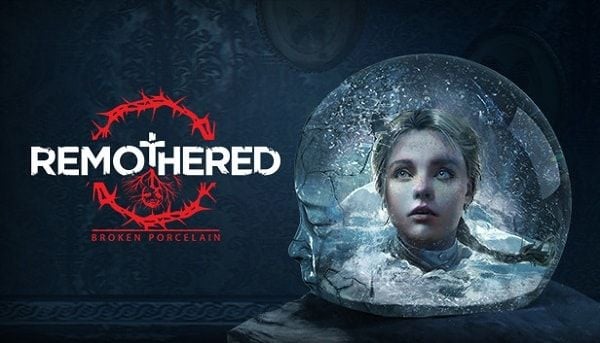 mua game Remothered Broken Porcelain ps4 nintendo switch xbox