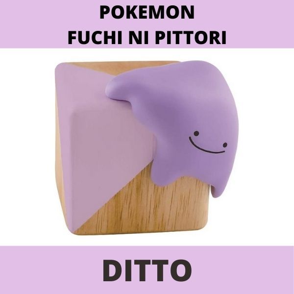 Mua mô hình Pokemon Fuchi ni Pittori Collection Ditto
