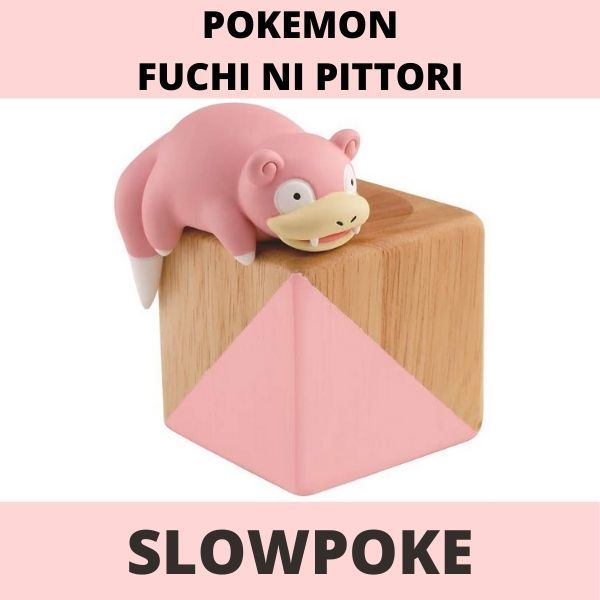 Mua mô hình Pokemon Fuchi ni Pittori Collection Slowpoke