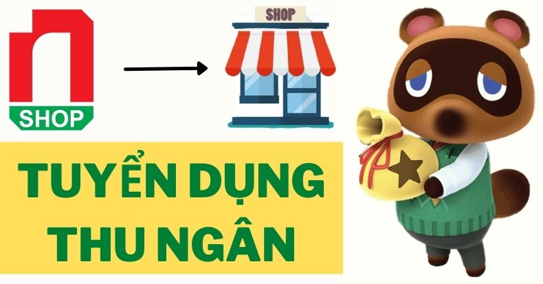 nShop tuyển dụng thu ngân cashier Q1 HCM
