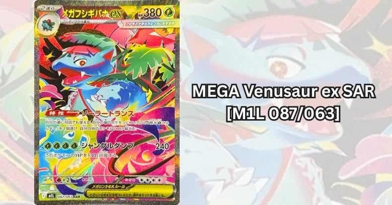 Thẻ bài Pokemon MEGA Venusaur ex SAR [M1L 087 063]
