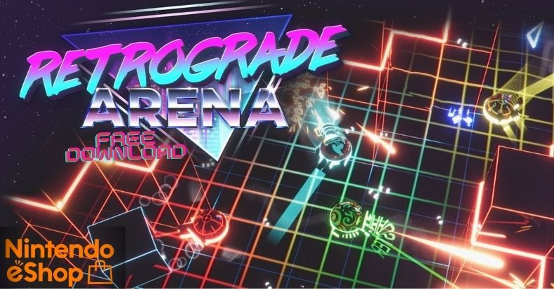 Retrograde Arena cho Nintendo Switch free download