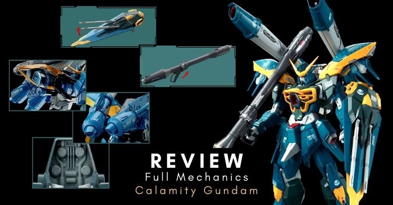 Review đánh giá mô hình Full Mechanics Calamity Gundam Bandai