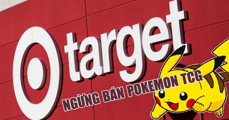 Target ngưng bán thẻ bài pokemon