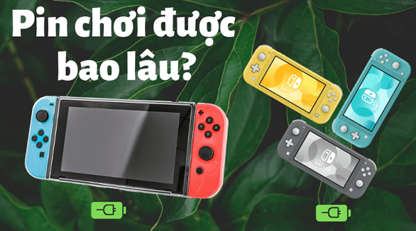 thời lượng pin Nintendo Switch