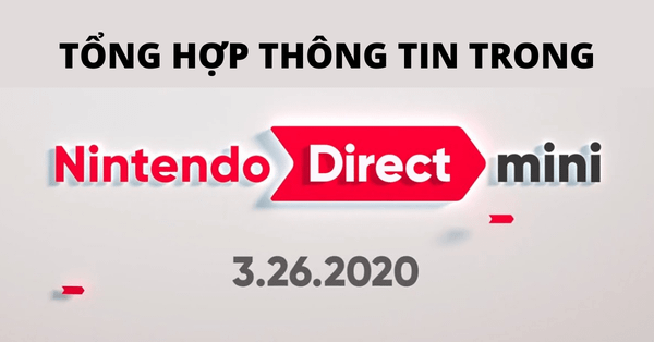 Tổng hợp thông tin về Nintendo Direct Mini