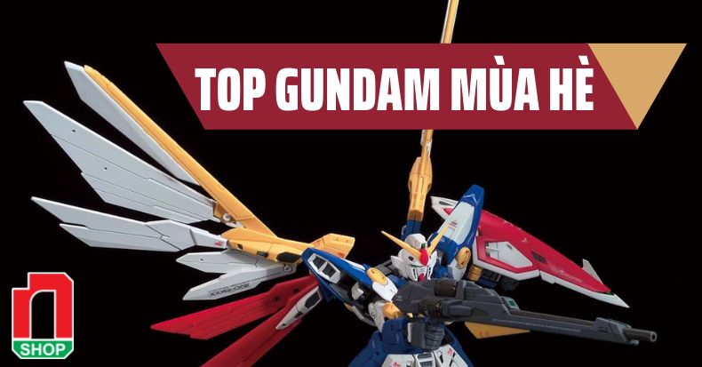 top các mẫu Gundam bán chạy nhất hè nShop