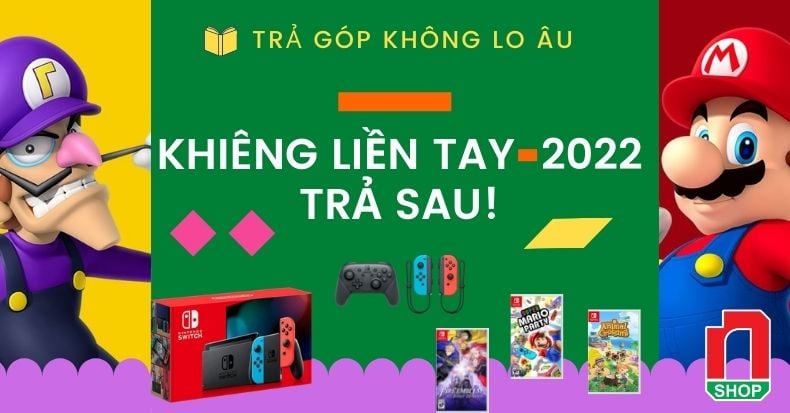 tra gop tien mat nintendo switch ps5 ps4 nshop 2022