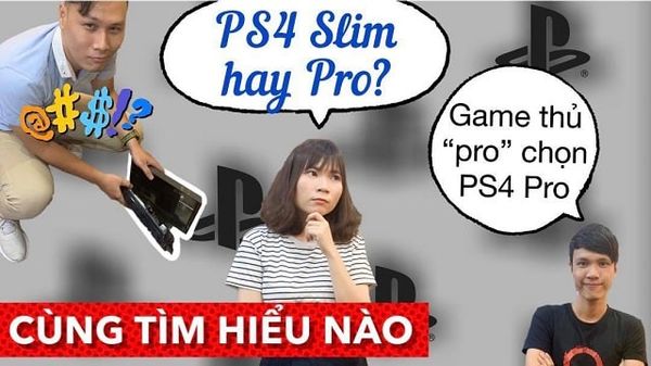 vlog nên mua PS4 Slim hay Pro của nShop