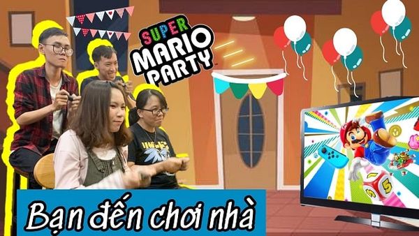 vlog chơi thử Super Mario Party trên Nintendo Switch Việt Nam