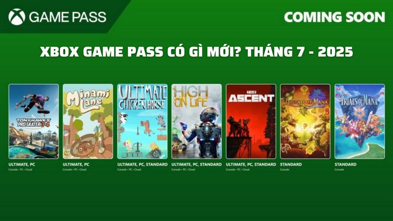 [Cập nhật] Hai tuần đầu tháng Bảy 2025, Xbox Game Pass có gì mới?