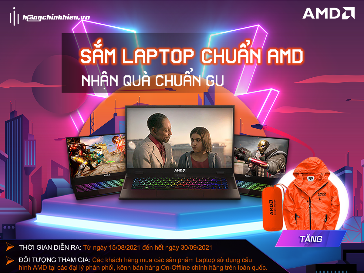 SẮM LAPTOP CHUẨN AMD - NHẬN QUÀ CHUẨN GU