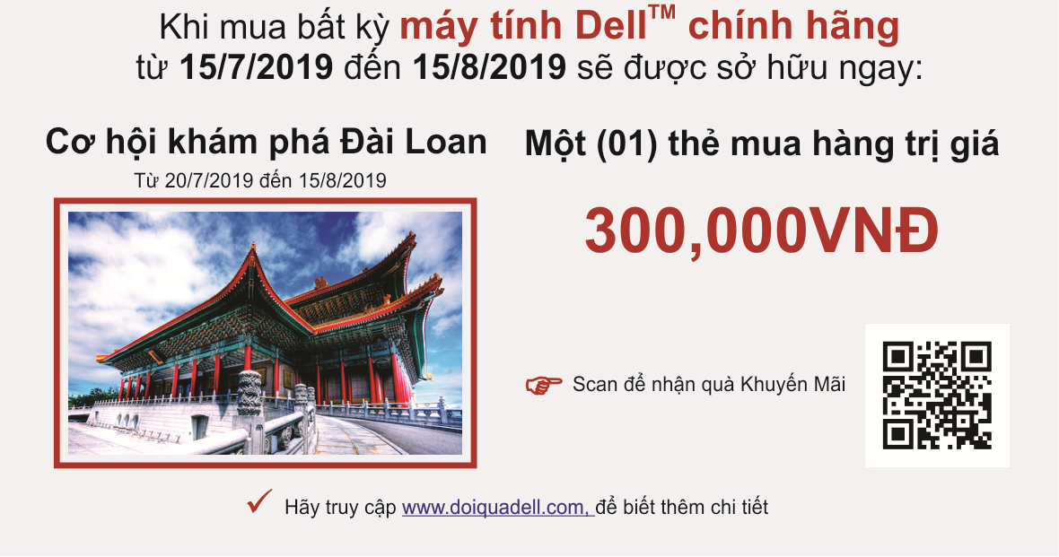 MUA MÁY DELL – THỎA MUA SẮM – KHÁM PHÁ ĐÀI LOAN