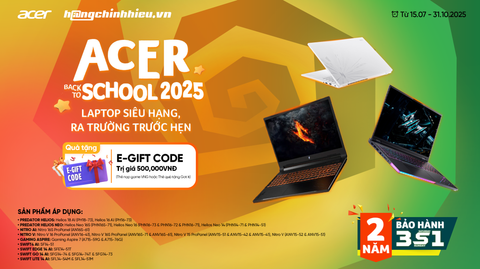 ACER BACK TO SCHOOL 2025: LAPTOP SIÊU HẠNG - RA TRƯỜNG TRƯỚC HẸN