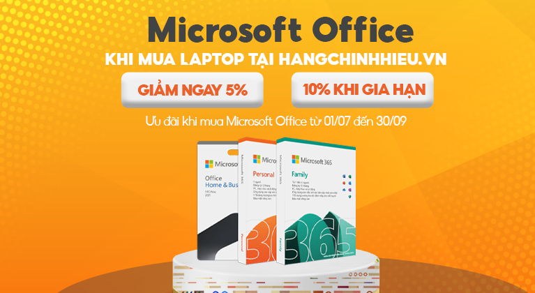 ƯU ĐÃI MICROSOFT OFFICE KHI MUA LAPTOP TẠI HÀNG CHÍNH HIỆU.