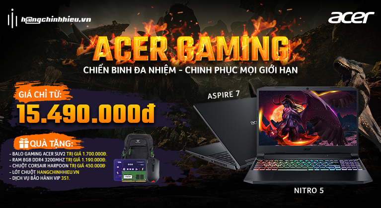 NHẬN NGAY QUÀ TẶNG CỰC GIÁ TRỊ KHI MUA LAPTOP ACER TẠI HÀNG CHÍNH HIỆU